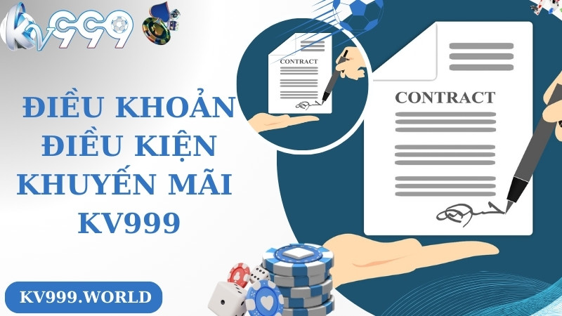 Điều khoản và điều kiện khuyến mãi KV999